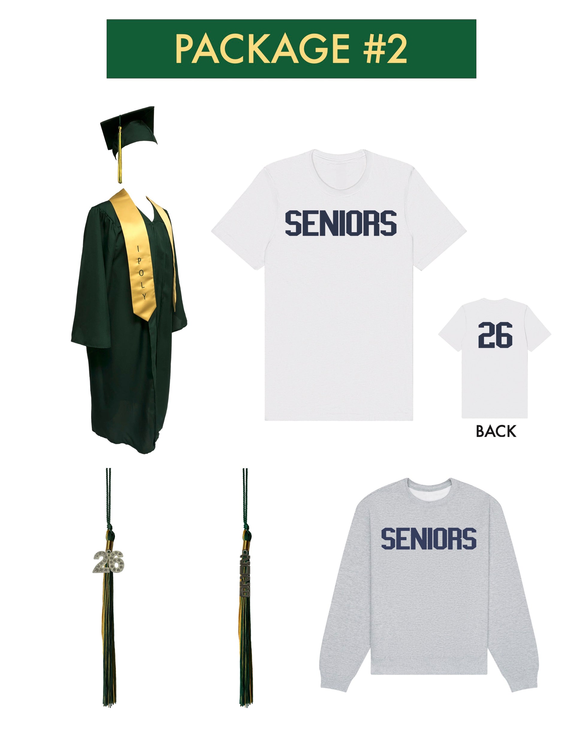 PACKAGE #2 IPOLY Grad Shop PACKAGE #2 IPOLY Grad Shop